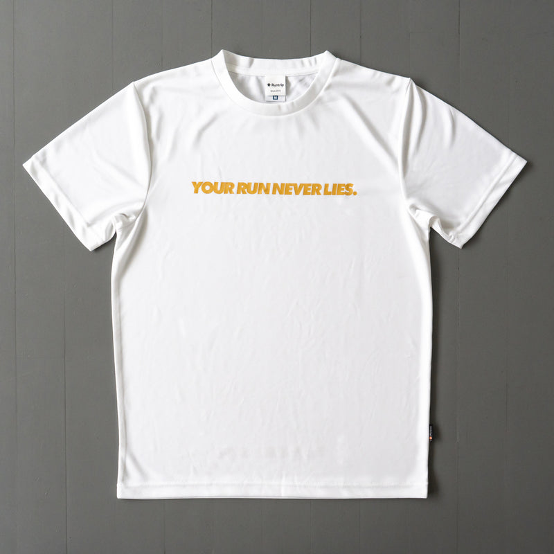 YOUR RUN NEVER LIES / 走った距離は裏切らない Tee (White)