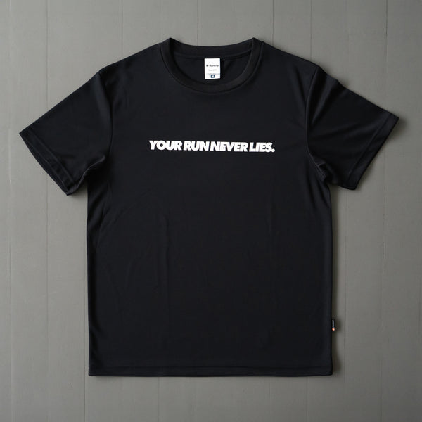 YOUR RUN NEVER LIES / 走った距離は裏切らない Tee (Black)