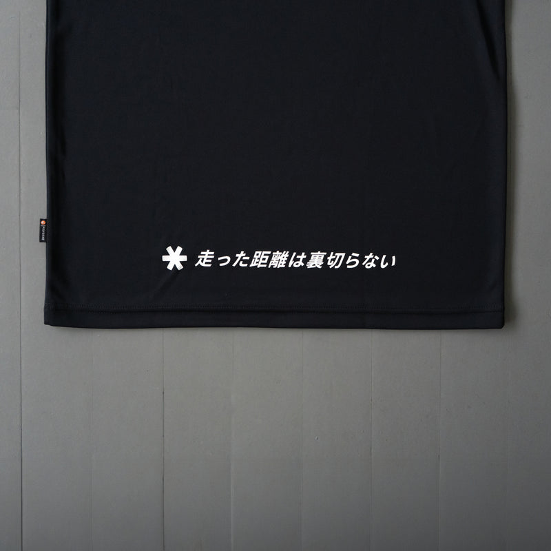 YOUR RUN NEVER LIES / 走った距離は裏切らない Tee (Black)