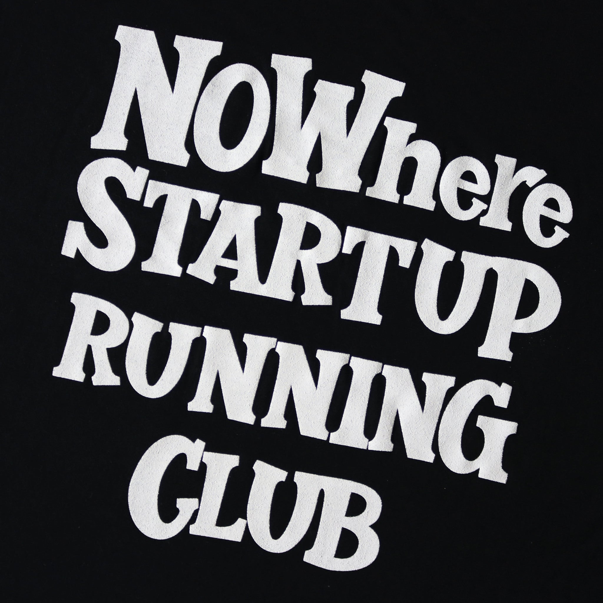NOWhere STARTUP RUNNING CLUB Tee 