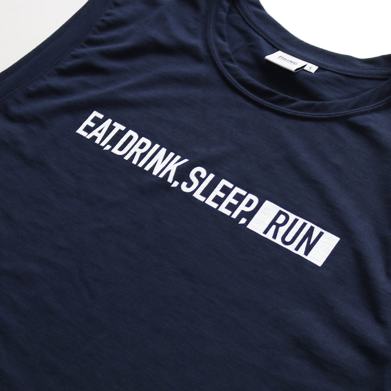 EAT DRINK SLEEP RUN / STREET Sleeve-less (Navy)