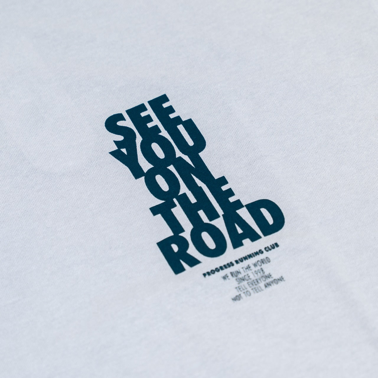 PROGRESS RUNNING CLUB SEE YOU ON THE ROAD TECH S/S T