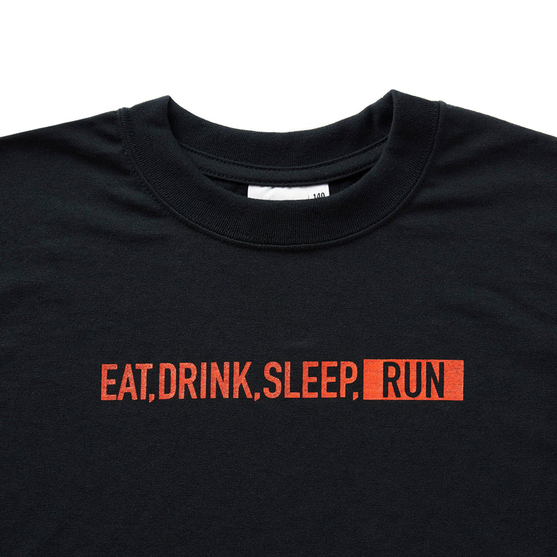 EAT DRINK SLEEP RUN / STREET KIDS Tee (Black)