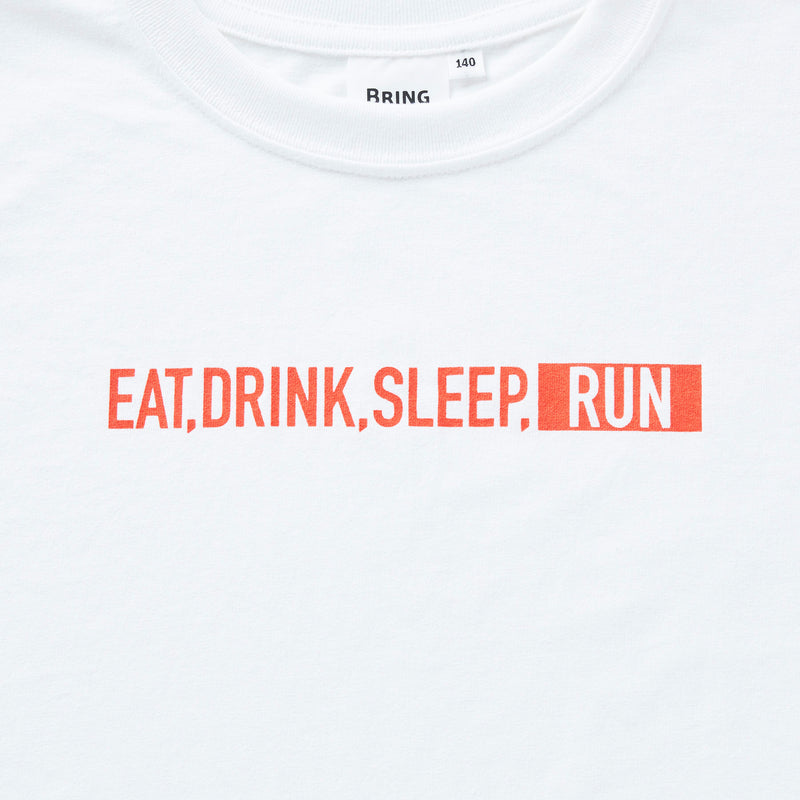 EAT DRINK SLEEP RUN / STREET KIDS Tee (White)