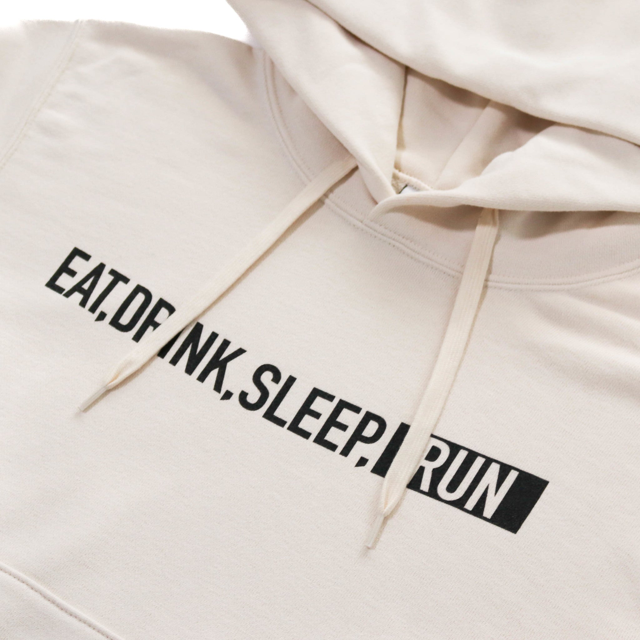 EAT DRINK SLEEP RUN / STREET Hoodie (Ivory)