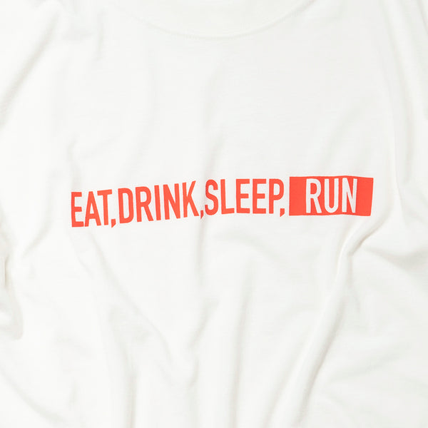 EAT DRINK SLEEP RUN / STREET Tee (White)
